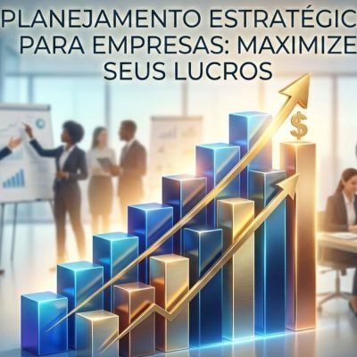 Capa de blog sobre planejamento estratégico para empresas e maximização de lucros